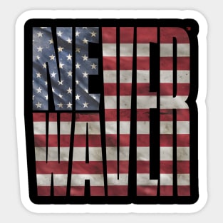 Unwavering American Sticker